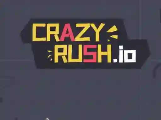 שפּיל Crazy Rush.io אָנליין