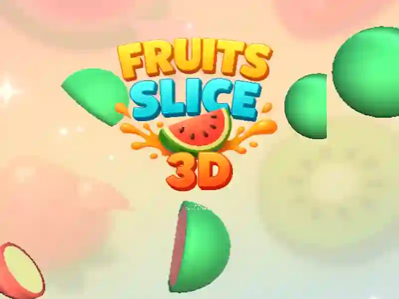 שפּיל Fruit Slice 3D אָנליין