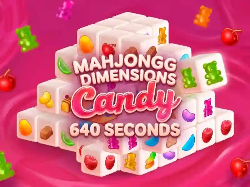 שפּיל Mahjongg Dimensions Candy 640 seconds אָנליין