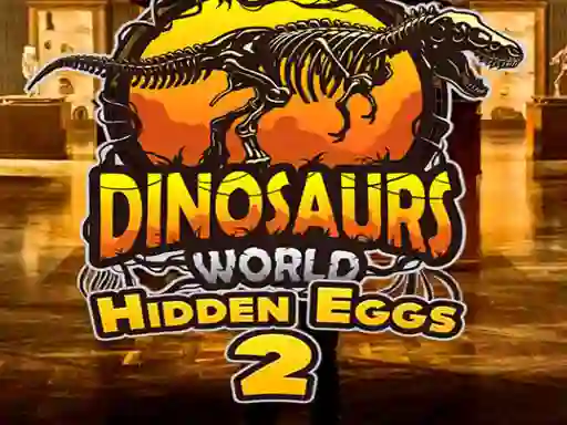 שפּיל Dinosaurs World Hidden Eggs 2 אָנליין