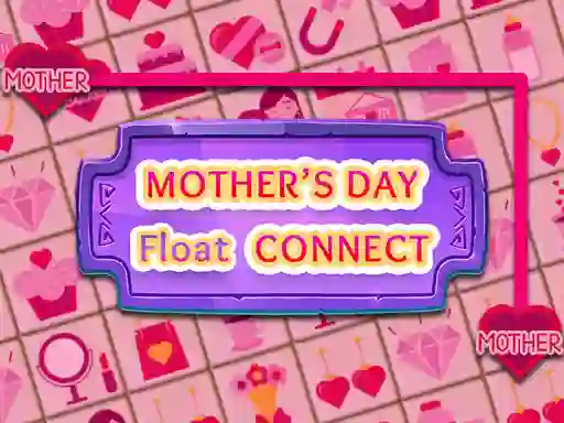 שפּיל Mother's Day Float Connect אָנליין