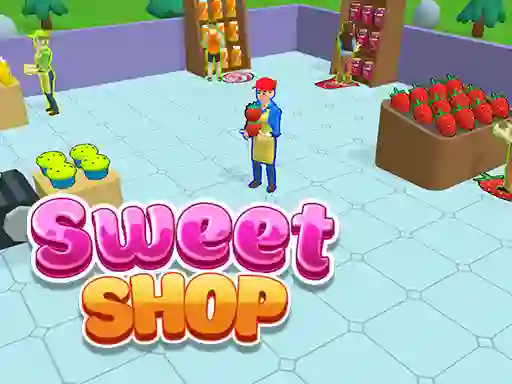 שפּיל Sweet Shop 3D אָנליין