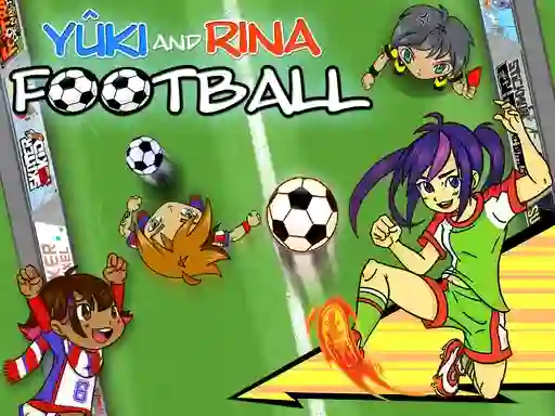 שפּיל Yuki and Rina Football אָנליין