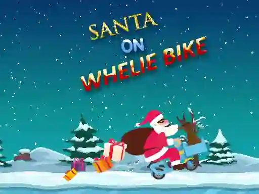 שפּיל Santa On Wheelie Bike אָנליין