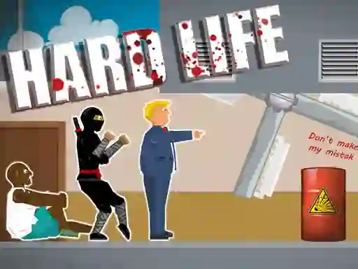 שפּיל Hard Life אָנליין