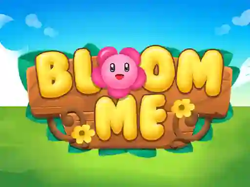 שפּיל Bloom Me אָנליין