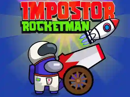 שפּיל Impostor Rocketman אָנליין