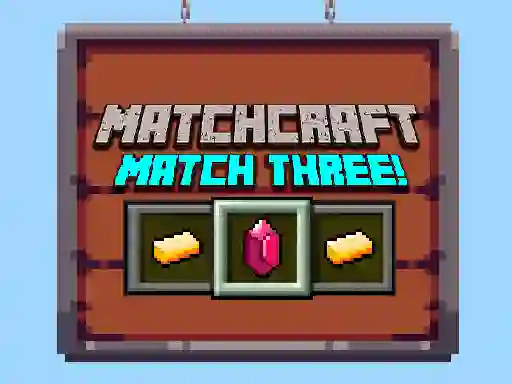 שפּיל Matchcraft Match Three אָנליין