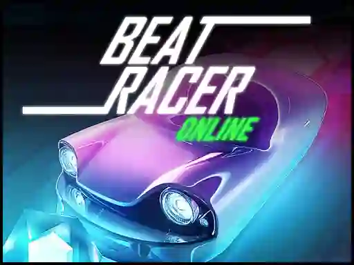 שפּיל Beat Racer Online אָנליין
