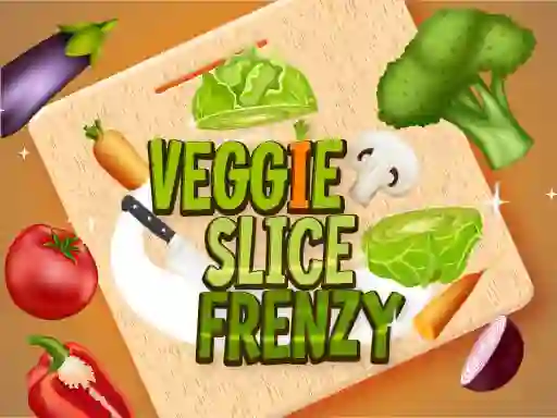 שפּיל Veggie Slice Frenzy אָנליין