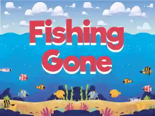 שפּיל Fishing Gone אָנליין