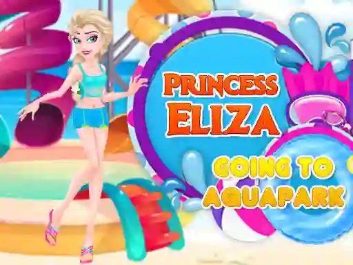 שפּיל Princess Eliza Going To Aquapark אָנליין