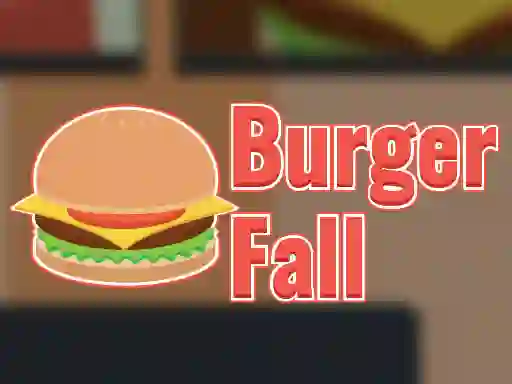 שפּיל Burger Fall אָנליין