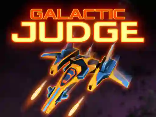 שפּיל Galactic Judge אָנליין