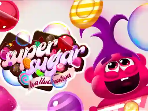 שפּיל Super Sugar Hallucination אָנליין