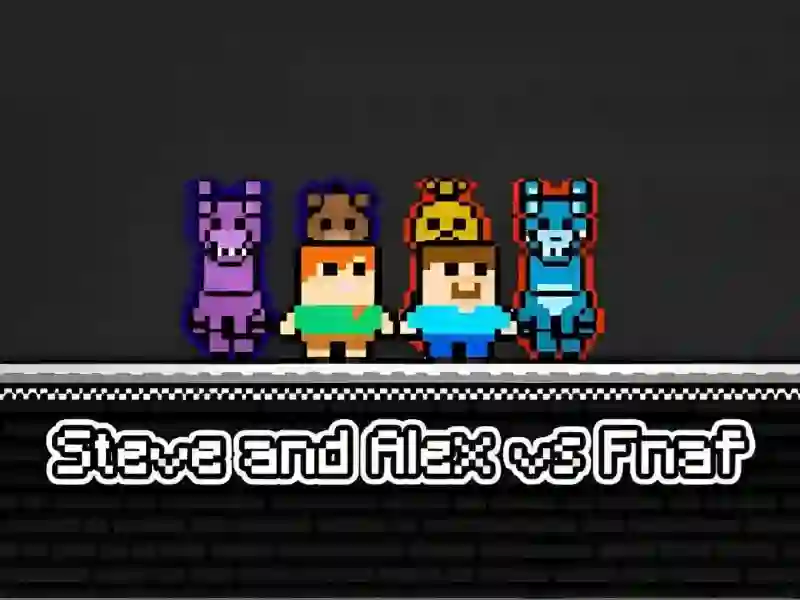 שפּיל Steve and Alex vs Fnaf אָנליין