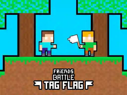 שפּיל Friends Battle Tag Flag אָנליין