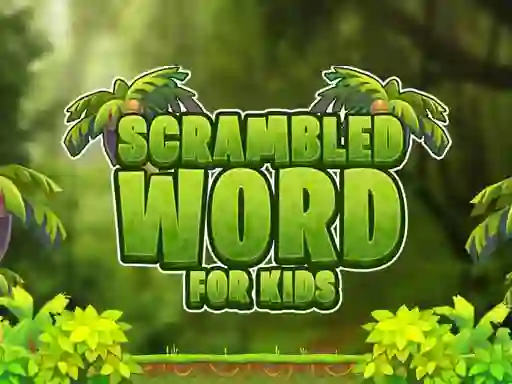 שפּיל Scrambled Word For Kids אָנליין