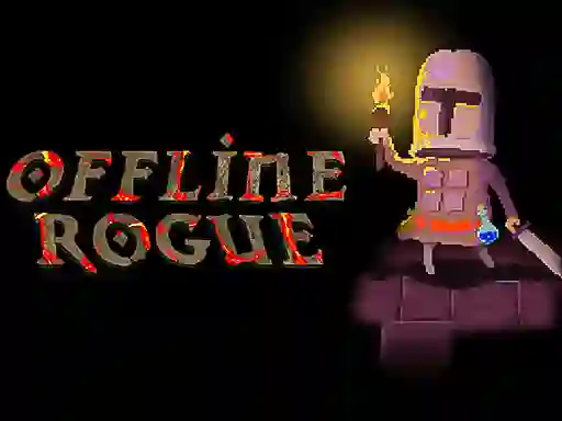 שפּיל Offline Rogue אָנליין