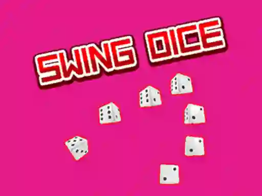 שפּיל Swing Dice אָנליין