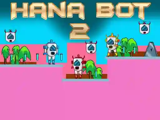 שפּיל Hana Bot 2 אָנליין