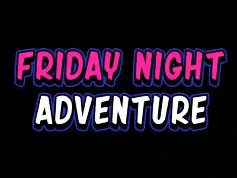 שפּיל Friday adventure night אָנליין
