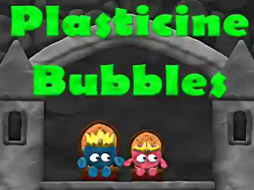 שפּיל Plasticine Bubbles אָנליין