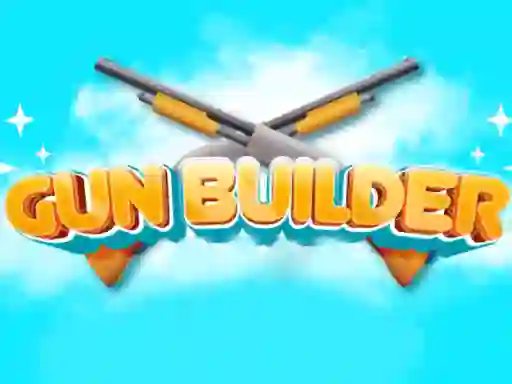 שפּיל Gun Builder אָנליין