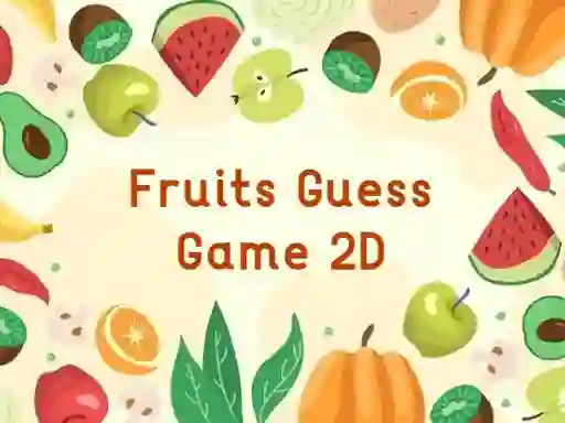 שפּיל Fruits Guess Game2D אָנליין
