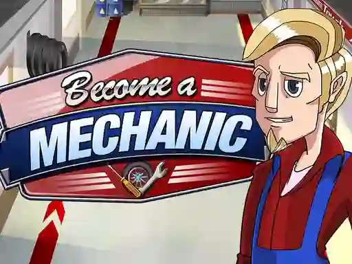 שפּיל Become a mechanic אָנליין