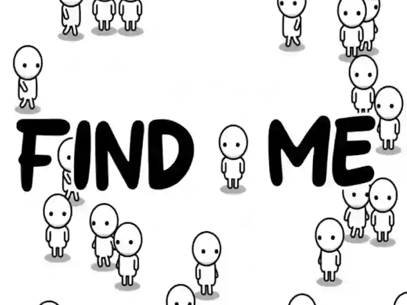 שפּיל Find Me אָנליין