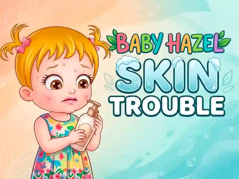 שפּיל Baby Hazel Skin Trouble אָנליין