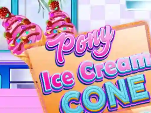 שפּיל Pony Ice Cream Cone אָנליין