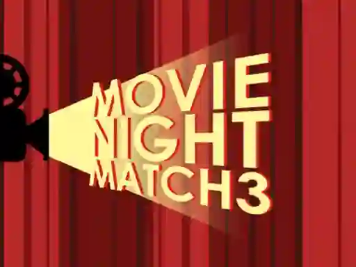 שפּיל Movie Night Match 3 אָנליין