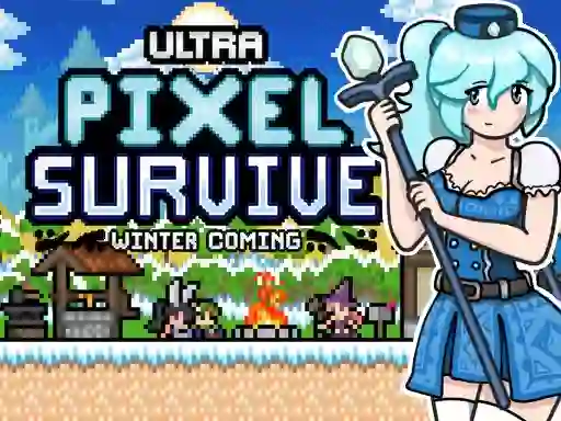 שפּיל Ultra Pixel Survive Winter Coming אָנליין