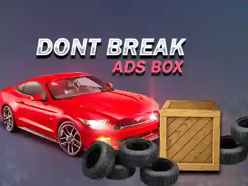 שפּיל Don't Break Ads Box אָנליין
