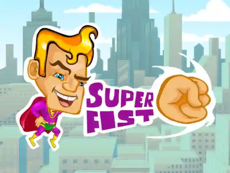 שפּיל Super fist אָנליין