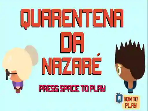 שפּיל Nazare Quarantine אָנליין