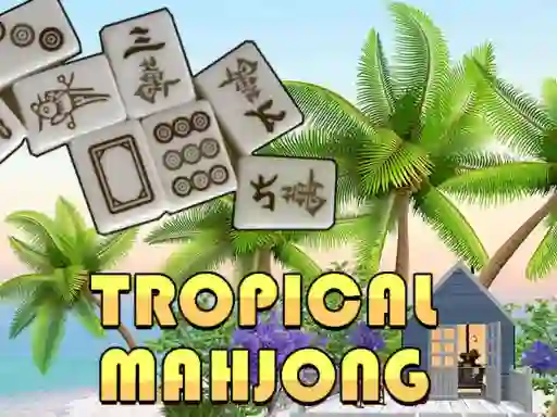 שפּיל Tropical Mahjong אָנליין