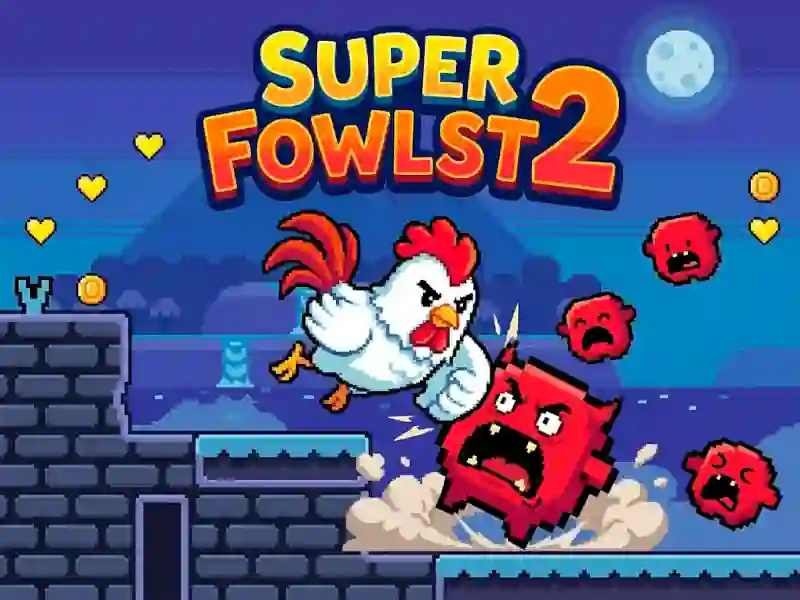 שפּיל Super Fowlst 2 אָנליין