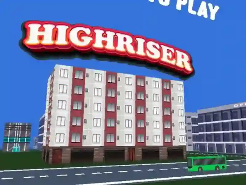 שפּיל Highriser אָנליין