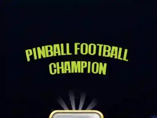 שפּיל Pinball Football Champion אָנליין