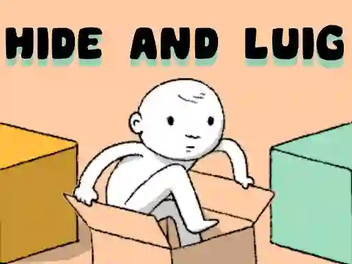 שפּיל Hide and Luig אָנליין