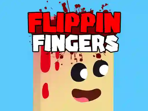 שפּיל Flippin Fingers אָנליין