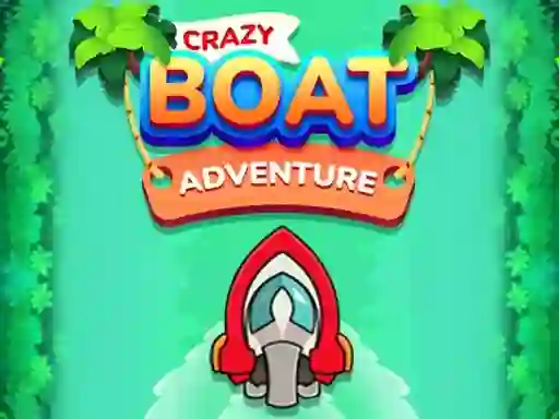 שפּיל Crazy Boat Adventure אָנליין