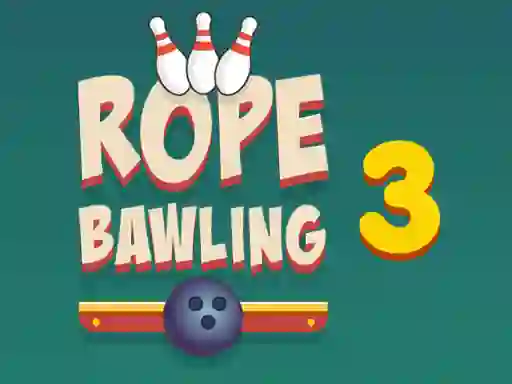 שפּיל Rope Bawling 3 אָנליין