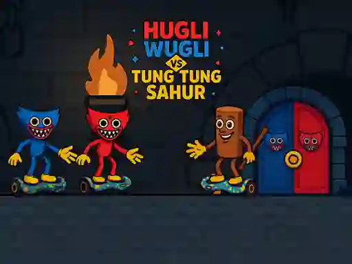 שפּיל Hugli Wugli vs Tung Tung Sahur אָנליין