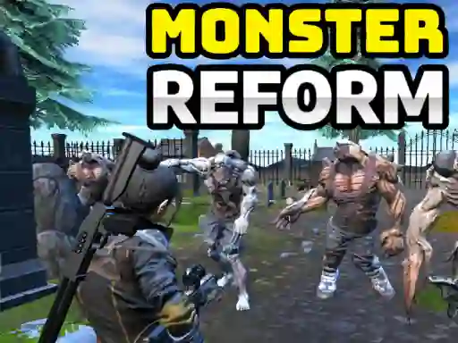 שפּיל Monster Reform אָנליין