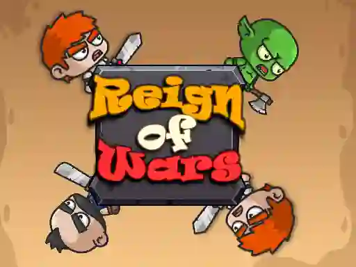 שפּיל Reign of Wars אָנליין