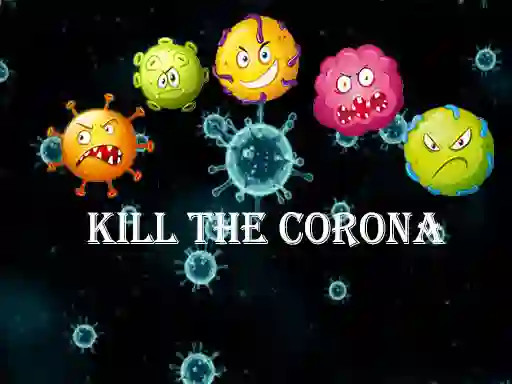 שפּיל Kill The Corona אָנליין